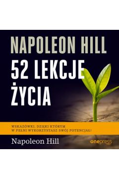 Audiobook Napoleon Hill. 52 lekcje ycia mp3