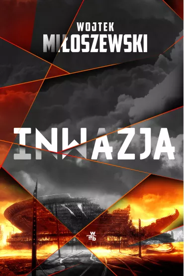 Inwazja - Wojtek Mioszewski