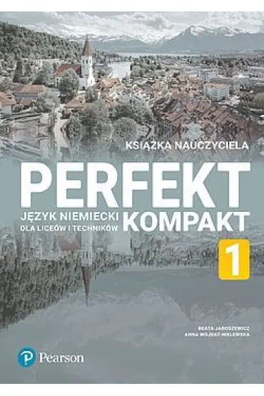 Perfekt Kompakt 1. Ksi��ka nauczyciela z kodem do platformy cyfrowej