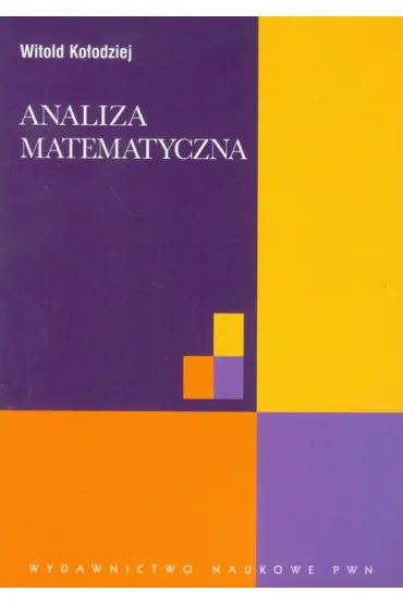 Analiza matematyczna - Witold Ko�odziej