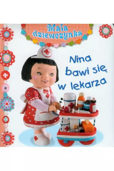 Ma�a dziewczynka. Nina bawi si� w lekarza