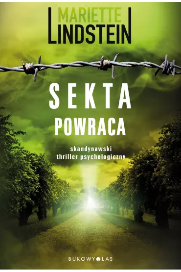 Sekta powraca. Sekta ViaTerra. Tom 2 - Mariette Lindstein