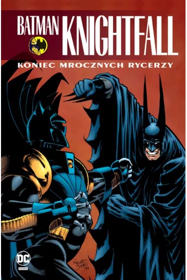 DC Klasyka Batman Koniec Mrocznych Rycerzy. Batman Knightfall. Tom 4 - Dixon Chuck, Alan Grant, Doug  Moench