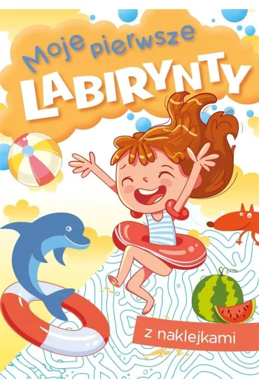 Moje pierwsze labirynty - Zofia  Zabrzeska