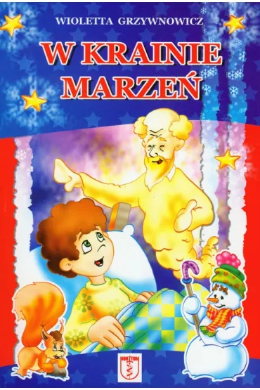 W krainie marze� - Wioletta Grzywnowicz