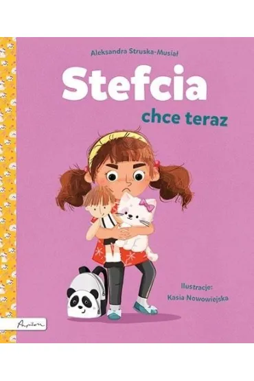 Stefcia chce teraz - Aleksandra  Struska-Musia�