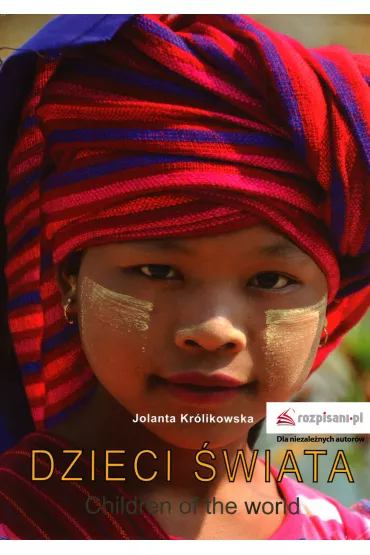 Dzieci �wiata - Jolanta Kr�likowska