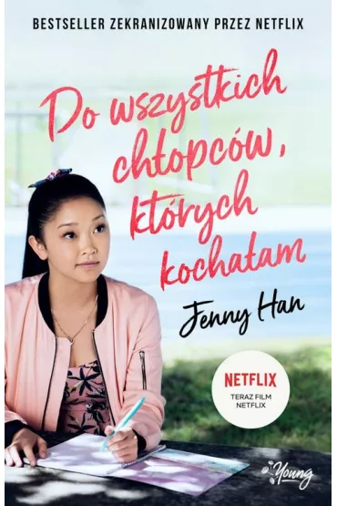 Do wszystkich ch�opc�w, kt�rych kocha�am. Ch�opcy. Tom 1 - Jenny Han