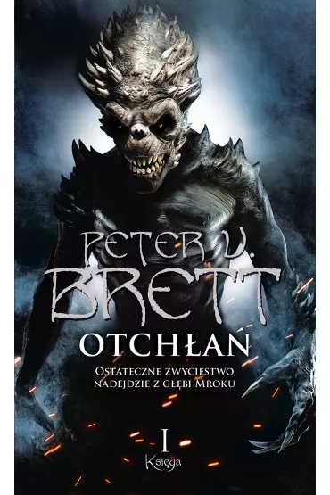 Otch�a�. Cykl Demoniczny. Tom 5. Ksi�ga 1 - Peter V. Brett