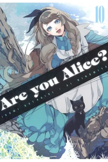 Are you Alice? Tom 10 - Al Ninomiya, Ikumi Katagiri