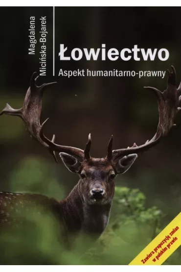 �owiectwo. Aspekt humanitarno-prawny - Magdalena Mici�ska-Bojarek