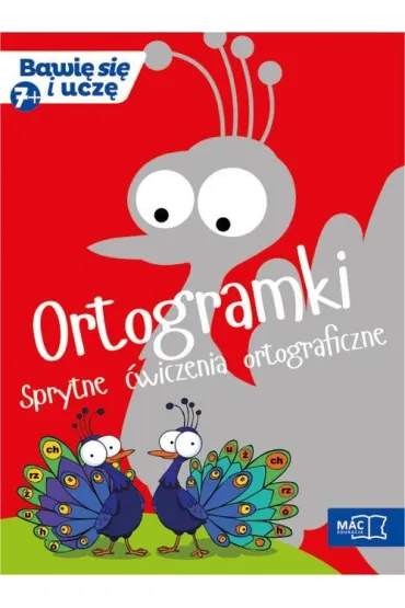 Ortogramki sprytne �wiczenia ortograficzne bawi� si� i ucz�
