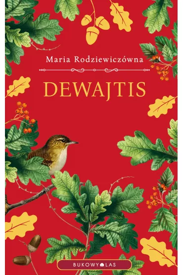 Dewajtis - Maria Rodziewicz�wna