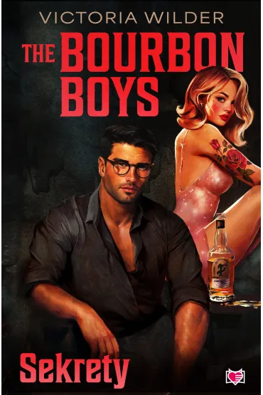 The Bourbon Boys - Victoria  Wilder