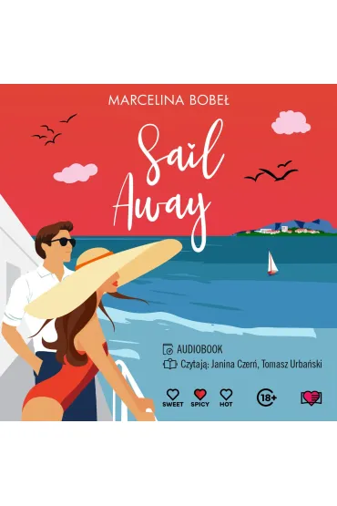 Audiobook Sail Away mp3 - Marcelina  Bobe�