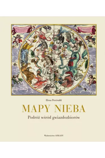Mapy nieba podr� w�r�d gwiazdozbior�w - Elena Percivaldi