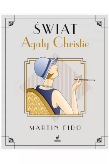 �wiat Agaty Christie - Martin Fido