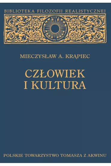 Cz�owiek i kultura - Mieczys�aw Albert Kr�piec