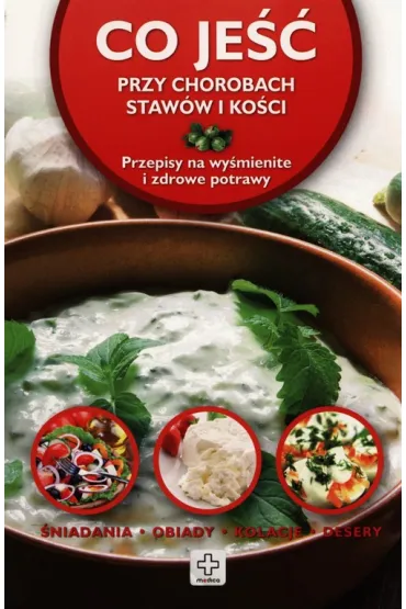 Co je�� przy chorobach staw�w i ko�ci - Iwona Czarkowska