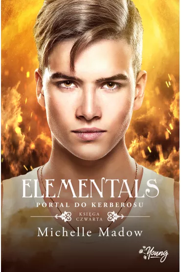 Portal do Kerberosu. Elementals. Tom 4 - Michelle Madow