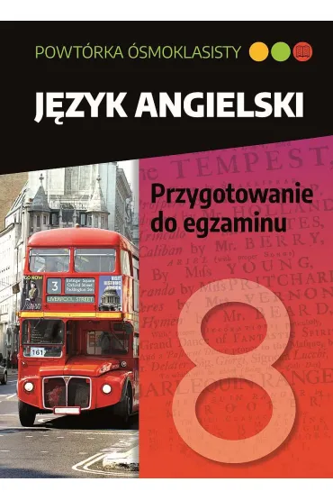 Powt�rka �smoklasisty. J�zyk angielski. Przygotowanie do egzaminu
