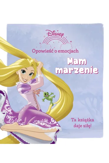 Opowie�� o emocjach. Mam marzenie. Disney
