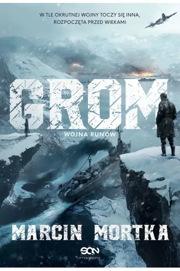 Grom. Wojna run�w - Marcin Mortka