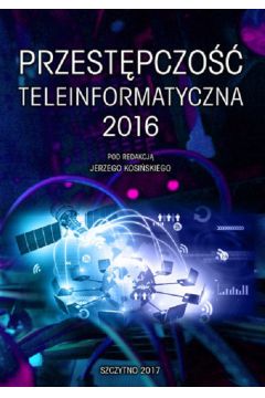 eBook Przestpczo teleinformatyczna 2016 pdf