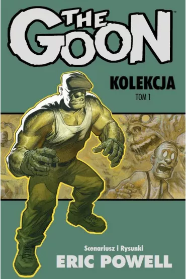The Goon. Tom 1 - Eric Powell