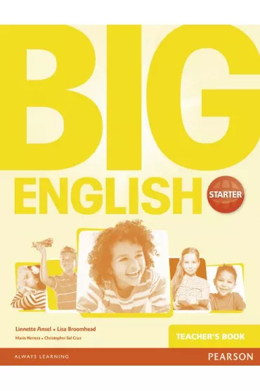 Big English Starter TB - Christopher Sol Cruz, Lisa Broomhead, Mario Herrera, Linnette Erocak