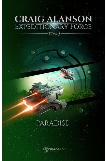 Paradise. Expeditionary Force. Tom 3