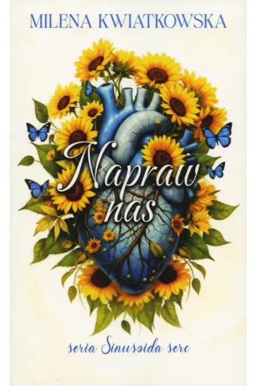 Napraw nas - Milena Kwiatkowska