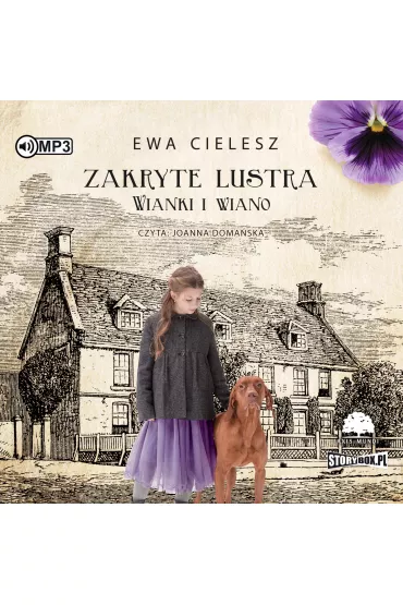 Audiobook CD MP3 Wianki i wiano. Zakryte lustra. Tom 2 - Ewa Cielesz