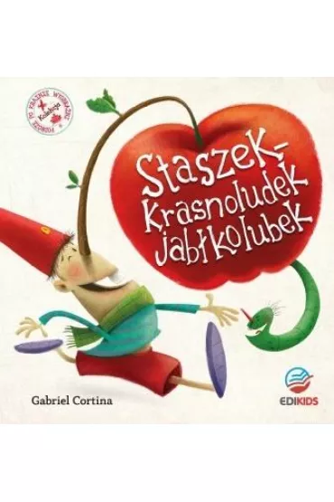 Staszek &ndash; krasnoludek jab�kolubek - Gabriel Cortina