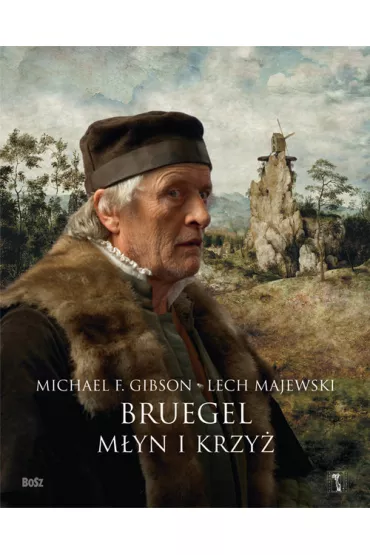 Bruegel M�yn i Krzy� - Michael Francis Gibson