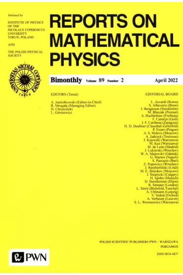 Reports on Mathematical Physics 89/2 2022 - Andrzej Jamio�kowski, Ryszard Mruga�a