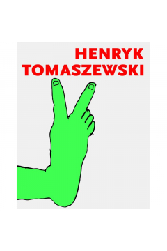 Henryk Tomaszewski Wersja Anglojzyczna