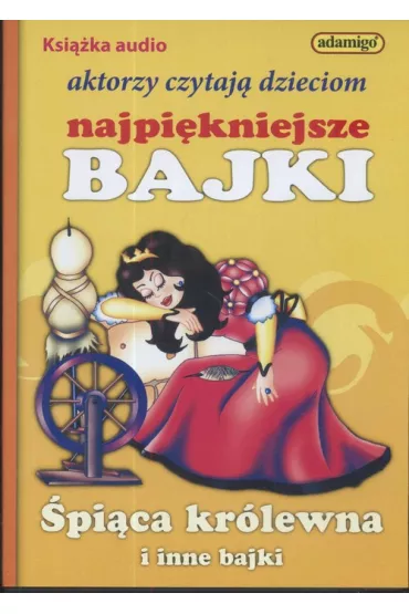 Audiobook �pi�ca kr�lewna i inne bajki - ksi��ka Audio CD