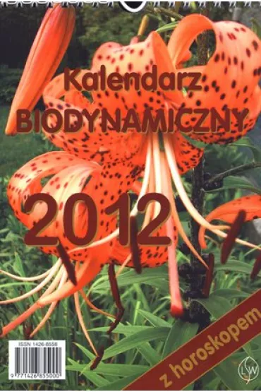 Kalendarz biodynamiczny 2012 - Alison Inches
