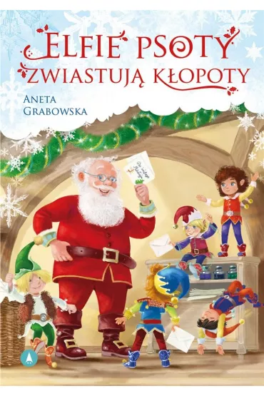 Elfie psoty zwiastuj� k�opoty - Aneta Grabowska
