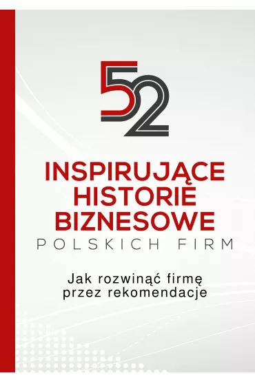 eBook 52 inspiruj�ce historie biznesowe polskich firm pdf mobi epub - BNI Polska