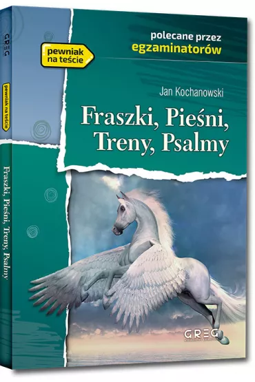 Fraszki, pieni, treny - Jan Kochanowski