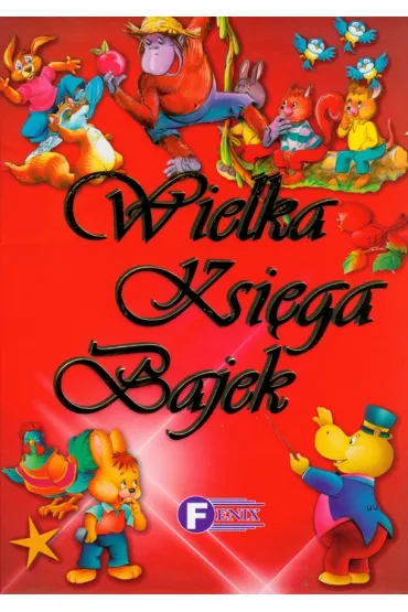 Wielka ksi�ga bajek