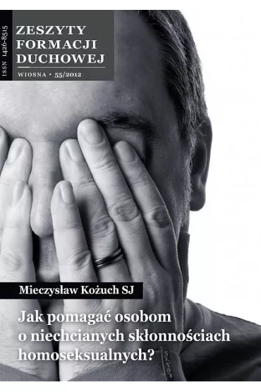 Zeszyty Formacji Duchowej nr 55 Jak pomaga�... - Mieczys�aw Ko�uch Sj