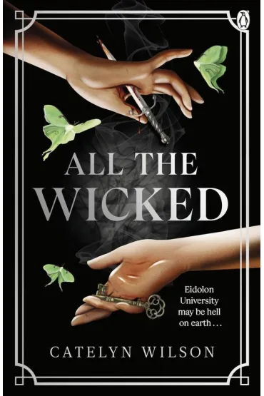 All The Wicked - Wilson  Catelyn