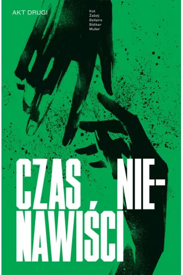 Czas Nienawi�ci. Tom 2 - Danijel �e�elj
