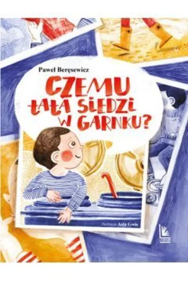 Czemu tata siedzi w garnku? - Pawe� Ber�sewicz