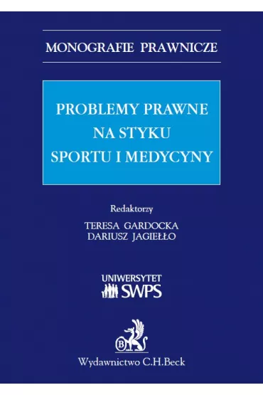 eBook Problemy prawne na styku sportu i medycyny pdf - Teresa Gardocka, Dariusz Jagieo