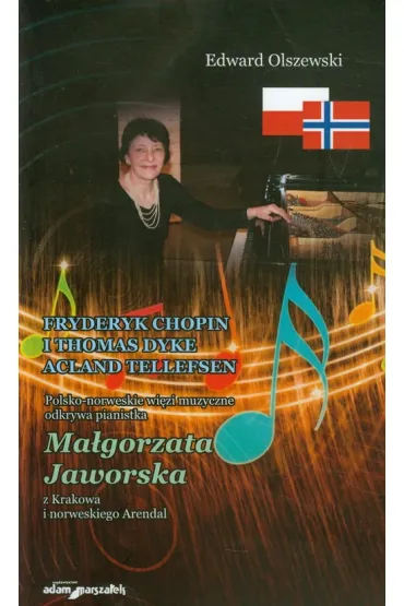 Fryderyk Chopin i Thomas Dyke Acland Tellefsen - Edward Olszewski
