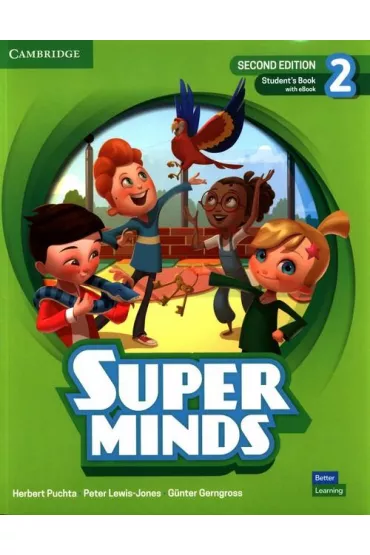 Super Minds 2. Second Edition. Student's Book + Podr�cznik w wersji cyfrowej - Herbert Puchta, Peter Lewis-Jones, G�nter Gerngross